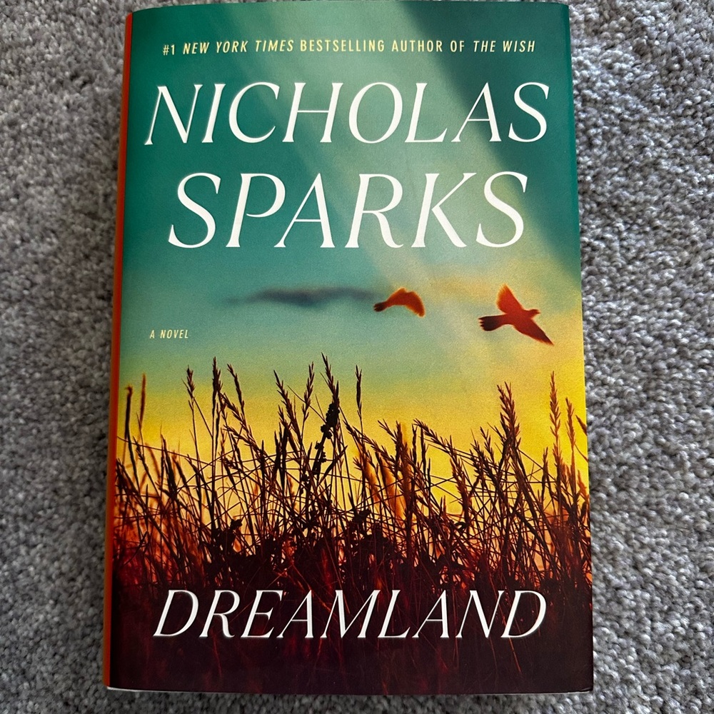 Dreamland by Nicholas Sparks